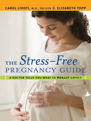 cover image of The Stress-Free Pregnancy Guide